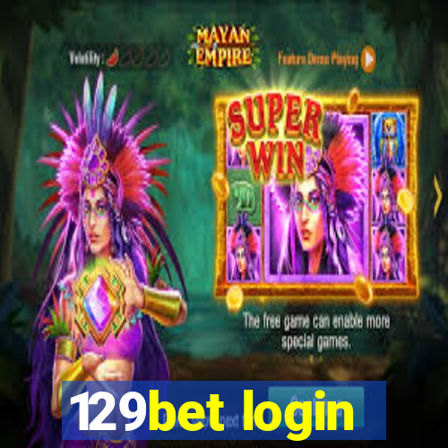 129bet login